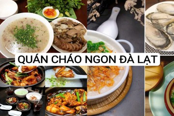 NHỮNG QUÁN CHÁO NGON TẠI ĐÀ LẠT