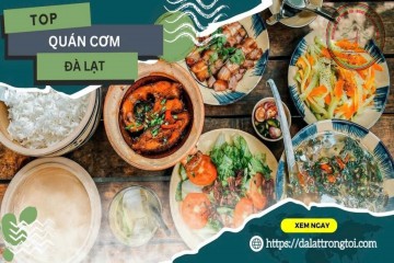 TOP 6 QUÁN CƠM GIA ĐÌNH TẠI ĐÀ LẠT